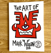 Load image into Gallery viewer, A Signed copy of The Art of Mark Wigan Volume 1