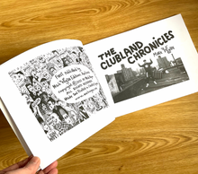 Load image into Gallery viewer, A signed Copy of The Clubland Chronicles