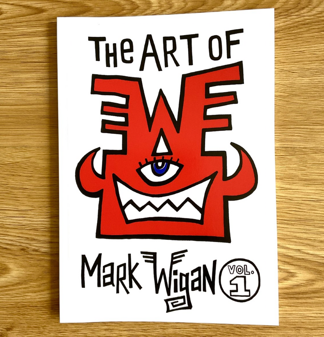 Signed copies of The Art of Mark Wigan Volume One (2022)